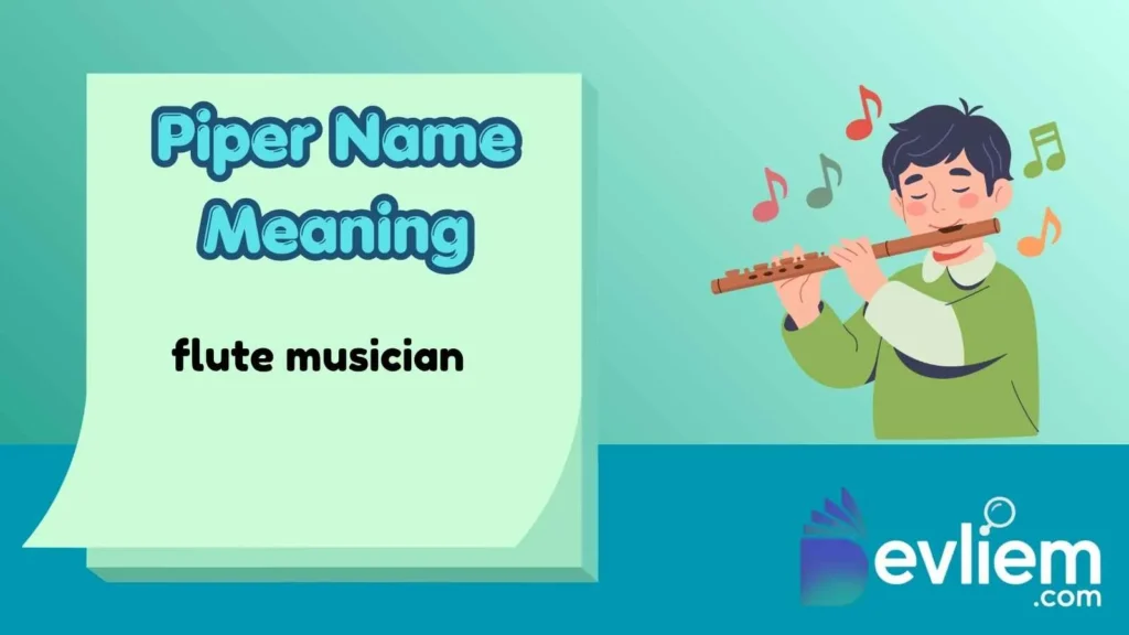 Piper Name Meaning