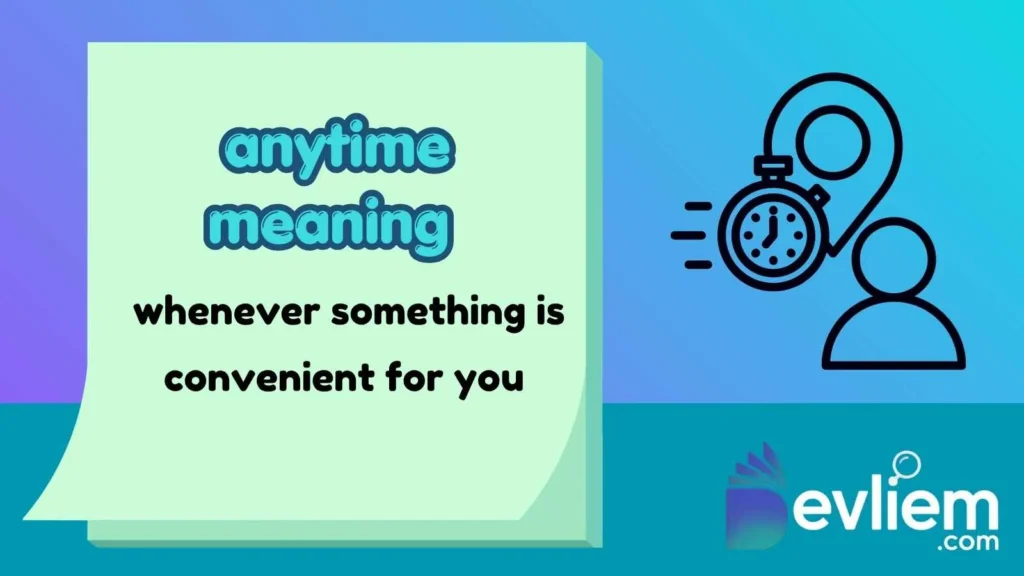 anytime meaning