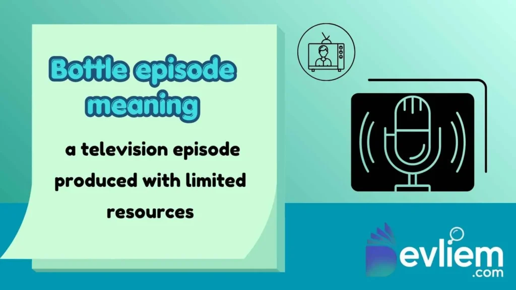 bottle episode meaning