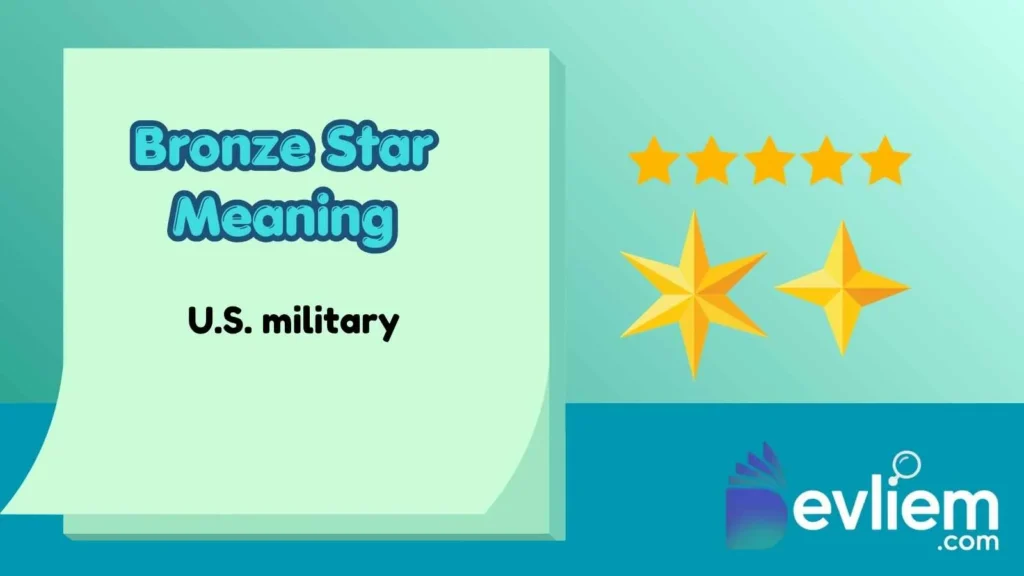 Bronze Star Meaning