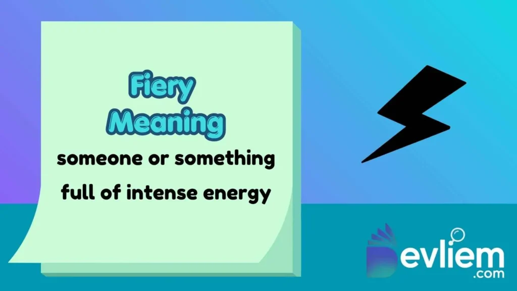 Fiery Meaning