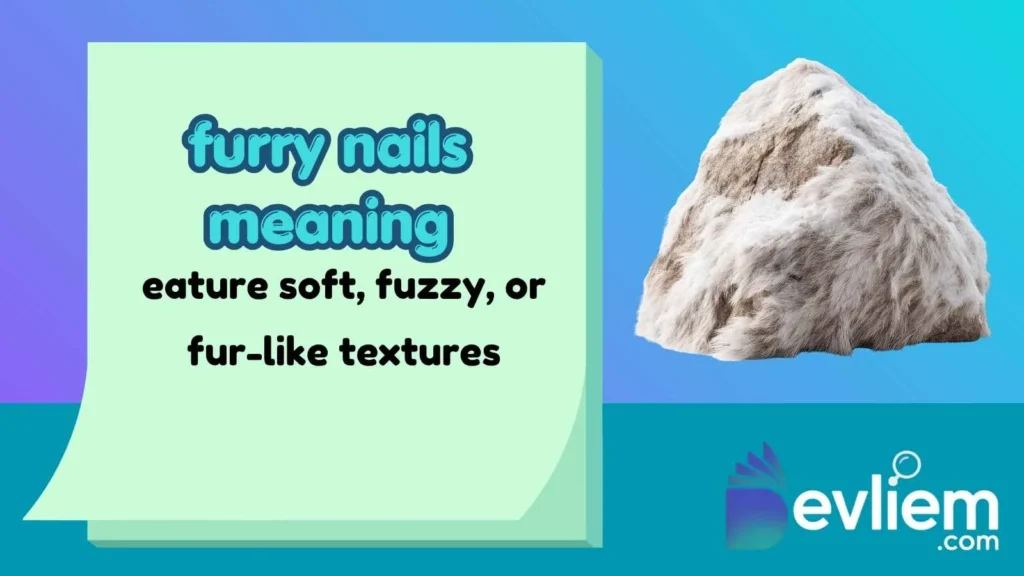 furry nails meaning