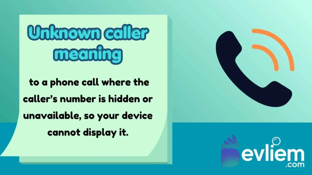 unknown caller meaning