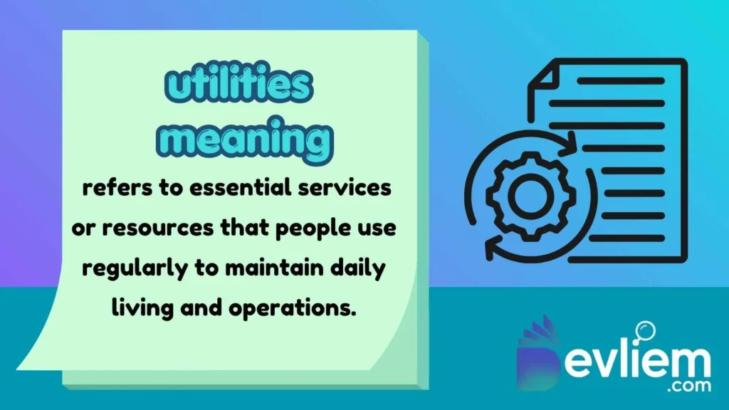 utilities meaning
