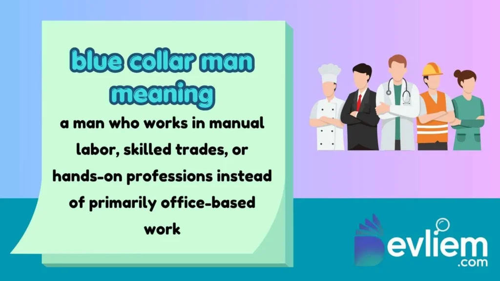 blue collar man meaning