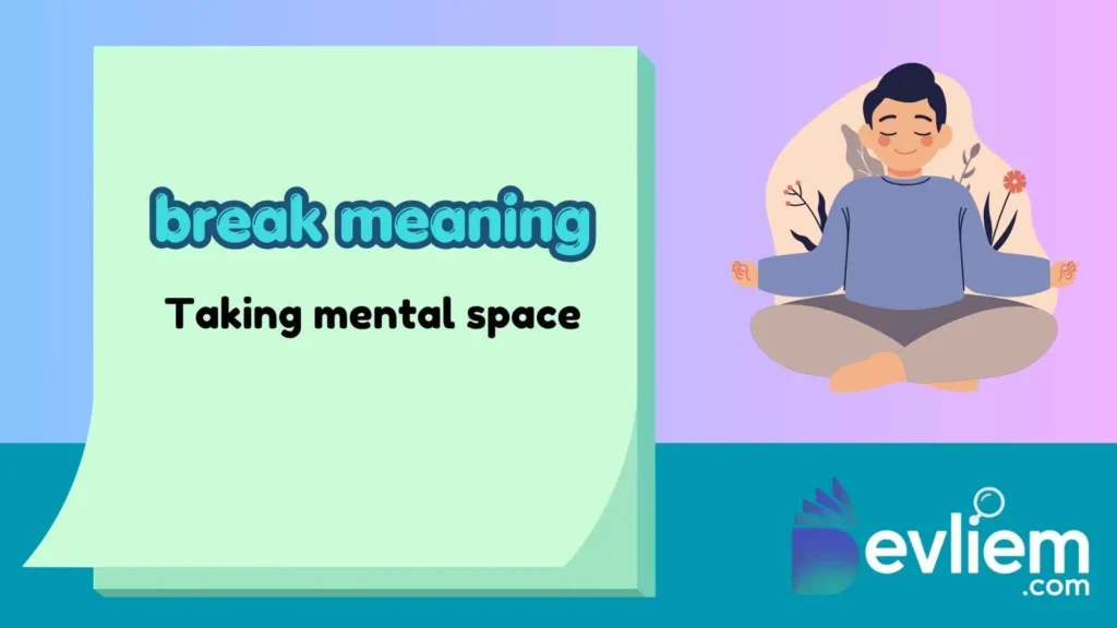 break meaning