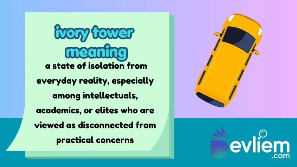 ivory tower meaning