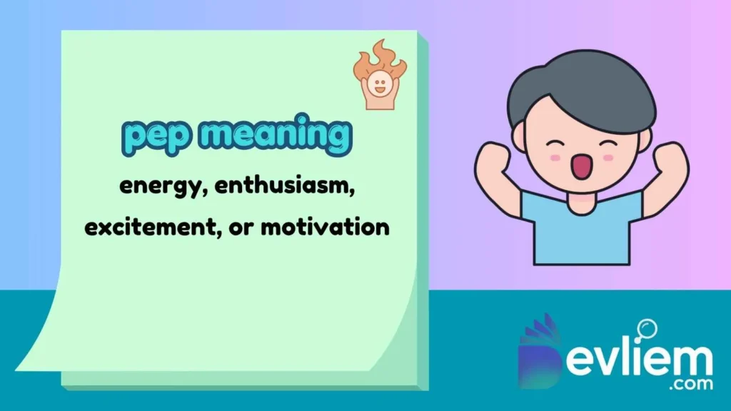 pep meaning