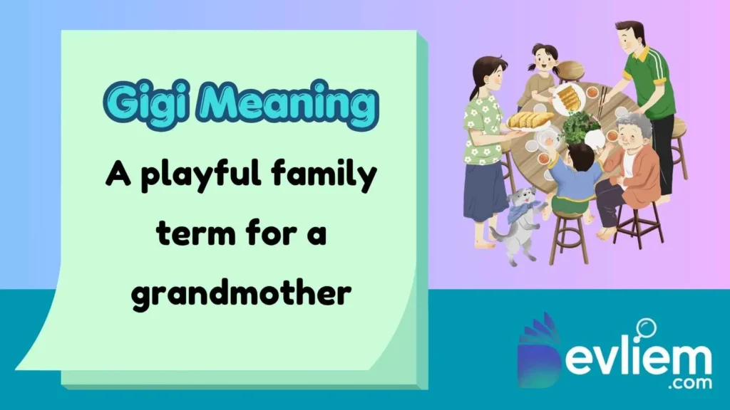 Gigi Meaning