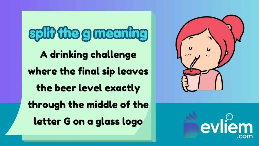 split the g meaning