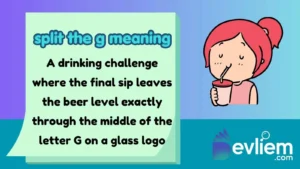 split the g meaning